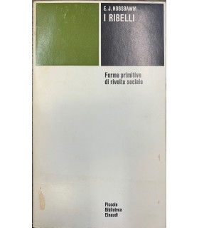 I ribelli.