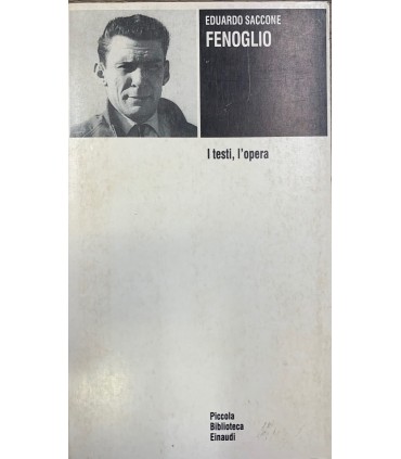 Fenoglio. I testi, l'opera.