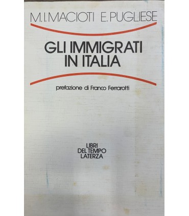 Gli immigrati in Italia.