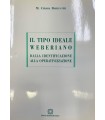 Il tipo ideale weberiano dalla identificazione alla operativizzazione.