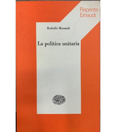 La poltica unitaria.