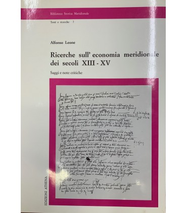 Ricerche sull'economia meridionale dei secoli XIII-XV.