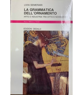 La grammatica dell'ornamento.