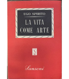 La vita come arte.