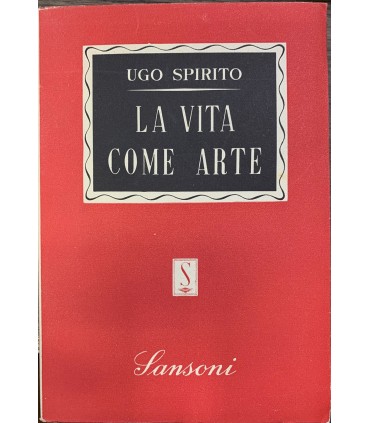 La vita come arte.