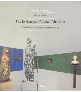 Carlo Scarpa: Palazzo Abatellis.