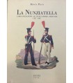 La Nunziatella. L'organizzazione di un'accademia militare. 1787-1987.