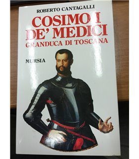 Cosimo de' Medici. Granduca di Toscana