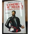 Cosimo de' Medici. Granduca di Toscana