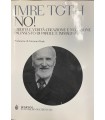 No! Libertà e verità creazione e negazione palinsesto di parole e immagini.