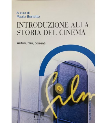Introduzione alla storia del cinema.