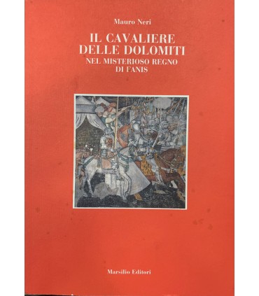 Il cavaliere delle Dolomiti nel misterioso regno di Fanis.