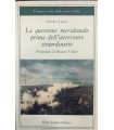 La questione meridionale prima dell'intervento straordinario.