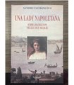 Una lady napoletana. Emma Hamilton nelle due Sicilie