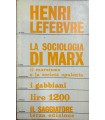 La sociologia di Marx.