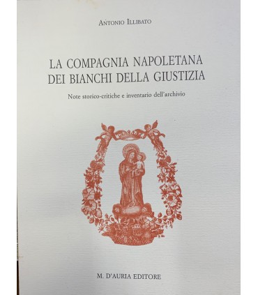 La compagnia dei bianchi della giustizia.