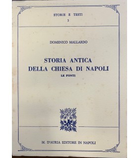 Storia antica della chiesa di Napoli. Le fonti.