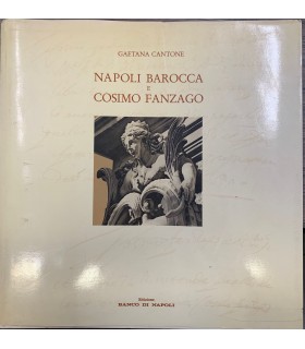 Napoli barocca e Cosimo Fanzago.