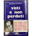 Visti e non perduti.