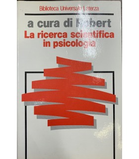 La ricerca scientifica in psicologia.