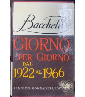 Giorno per giorno dal 1922 al 1966.