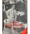Pasolini rilegge Pasolini.