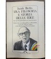 Tra filosofia e storia delle idee.