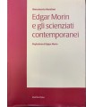 Edgar Morin e gli scienziati contemporanei.