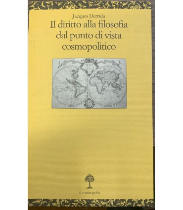 Il diritto alla filosofia dal punto di vista cosmopolito.