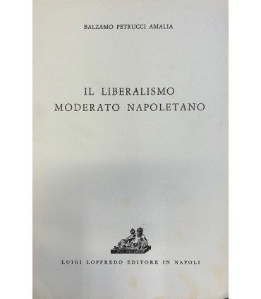 Il liberalismo moderato napoletano.