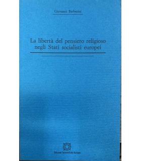 La libertà del pensiero religioso negli Stati socialisti europei.
