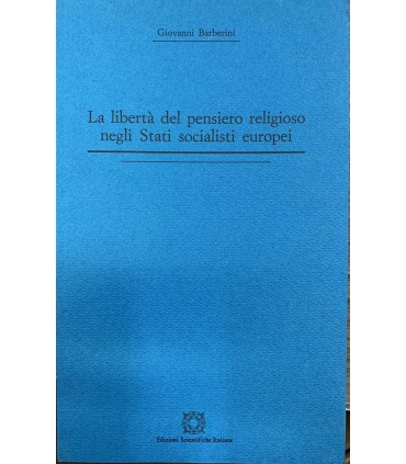 La libertà del pensiero religioso negli Stati socialisti europei.