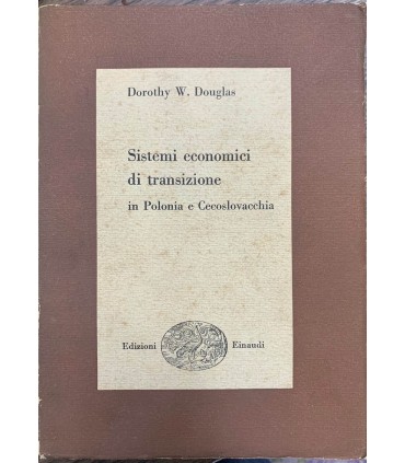 Sistemi economici di transizione in Polonia e Cecoslovacchia.