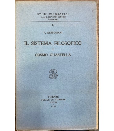 Il sistema filosofico di Cosmo Guastella.