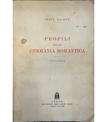 Profili della Germania romantica.