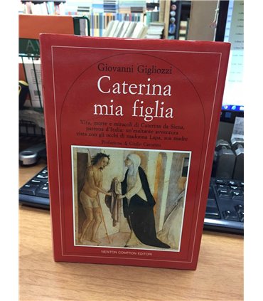 Caterina mia figlia