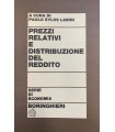 Prezzi relativi e distribuzione del reddito.