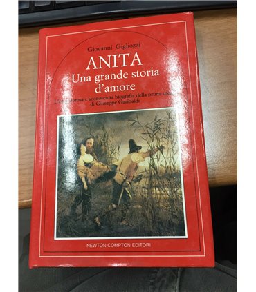 Anita. Una grande storia d'amore