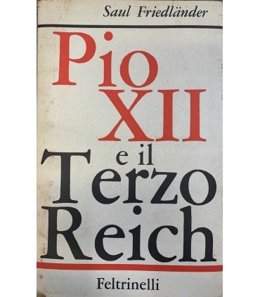 Pio XII e il Terzo Reich.