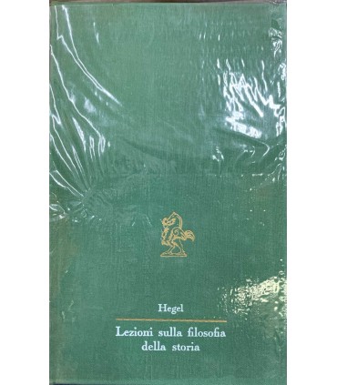 Lezioni sulla filosofia della storia. Vol. IV. Il mondo germanico.