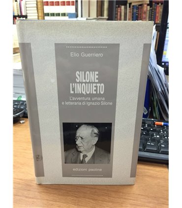 Silone l'inquieto