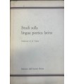 Studi sulla lingua poetica latina.
