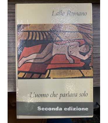 L'uomo che parlava solo.