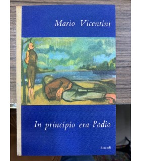 In principio era l'odio.
