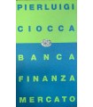 Banca finanza mercato.