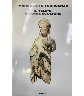 Il tempo, grande scultore.