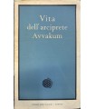 Vita dell'arciprete Avvakum.