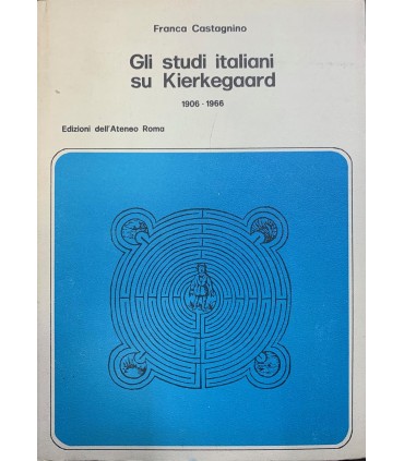Gli studi italiani su Kierkegaard (1906-1966).
