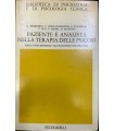 Paziente e nalista nella terapia delle psicosi.
