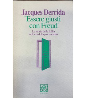 Essere giusti con Freud.